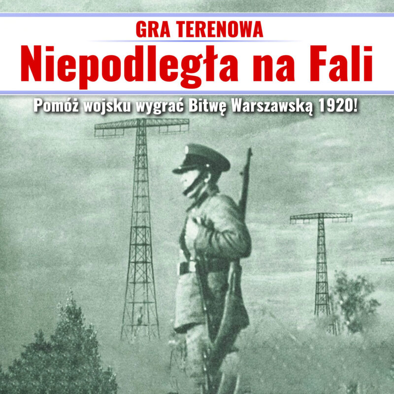 Niepodległa na Fali - gra terenowa